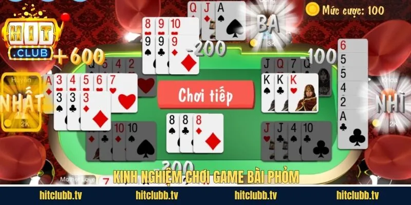 Kinh nghiệm thắng lớn khi tham gia game bài phỏm